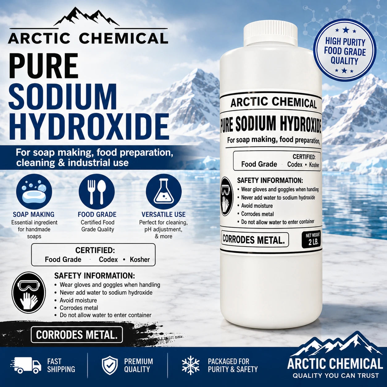 A bottle of Arctic Chemical Pure Sodium Hydroxide (Corrodes Metal) shown against a backdrop of snowy mountain peaks, with a detailed infographic detailing its uses, safety info, and quality badges. Available at Viking lab supply